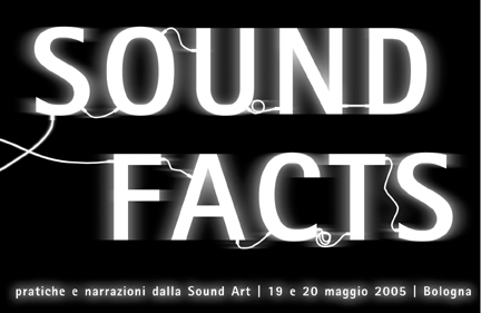 Sound Facts. Due giorni di musica elettronica a Bologna
