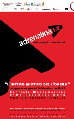 Adrenalina 1.2. L’arte emerge in nuove direzioni, edizione 2010 al Museo della Centrale Montemartini a Roma