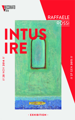 Vecchiato Arte presenta: Raffaele Rossi: “Intus ire”