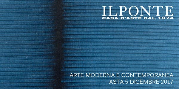 IL PONTE PRESENTA L’ASTA DI ARTE MODERNA E CONTEMPORANEA