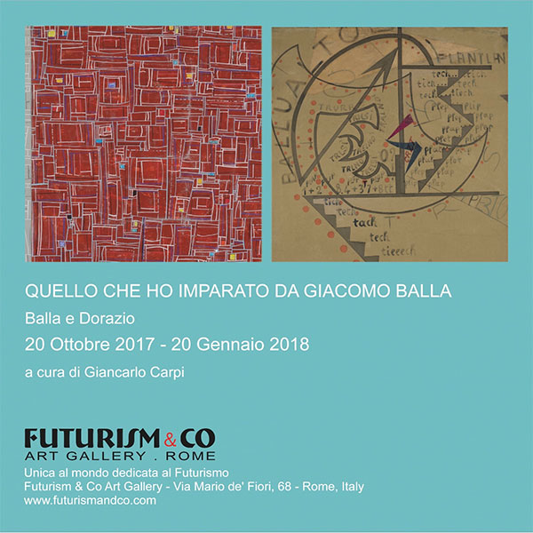 QUELLO CHE HO IMPARATO DA GIACOMO BALLA. BALLA E DORAZIO ALLA GALLERIA FUTURISM&CO