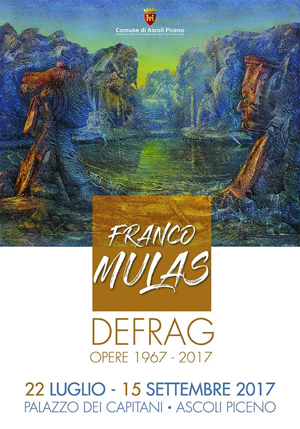 Franco Mulas “DEFRAG”. Opere 1967-2017