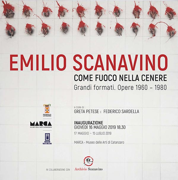 EMILIO SCANAVINO. | COME FUOCO NELLA CENERE  | Grandi formati. Opere 1960 – 1980  | al MARCA Museo delle Arti di Catanzaro
