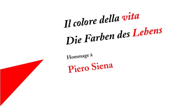 A Bolzano Hommage à Piero Siena