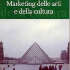 gestione dei beni culturali  | Marketing delle arti e della cultura (2000) | Un testo di riferimento a livello internazionale per il marketing culturale