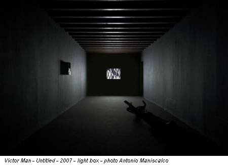 Victor Man - Untitled - 2007 - light box - photo Antonio Maniscalco