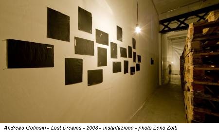 Andreas Golinski - Lost Dreams - 2008 - installazione - photo Zeno Zotti