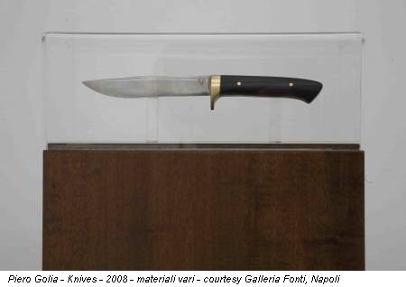 Piero Golia - Knives - 2008 - materiali vari - courtesy Galleria Fonti, Napoli