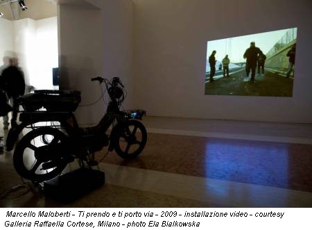 Marcello Maloberti - Ti prendo e ti porto via - 2009 - installazione video - courtesy Galleria Raffaella Cortese, Milano - photo Ela Bialkowska
