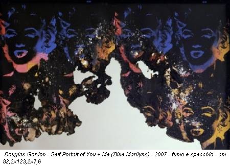 Douglas Gordon - Self Portait of You + Me (Blue Marilyns) - 2007 - fumo e specchio - cm 82,2x123,2x7,6