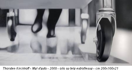 Thorsten Kirchhoff - Mal d'auto - 2008 - olio su tela estroflessa - cm 200x100x21