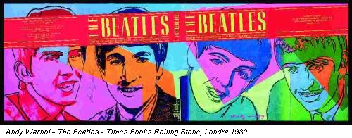 Andy Warhol - The Beatles - Times Books Rolling Stone, Londra 1980