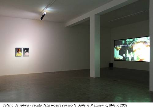Valerio Carrubba - veduta della mostra presso la Galleria Pianissimo, Milano 2009
