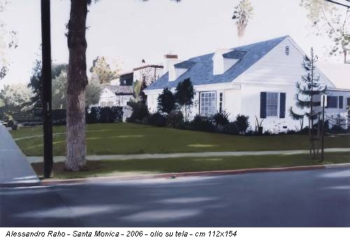 Alessandro Raho - Santa Monica - 2006 - olio su tela - cm 112x154