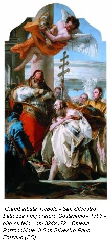 Giambattista Tiepolo - San Silvestro battezza l’imperatore Costantino - 1759 - olio su tela - cm 324x172 - Chiesa Parrocchiale di San Silvestro Papa - Folzano (BS)