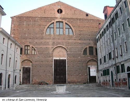 ex chiesa di San Lorenzo, Venezia