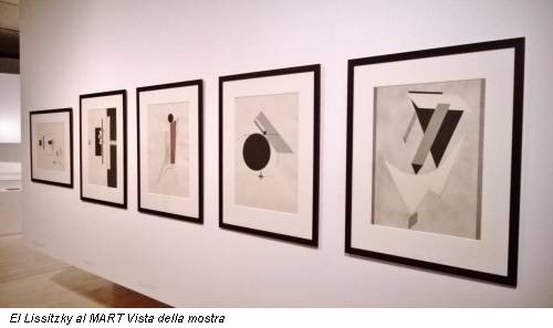 El Lissitzky al MART Vista della mostra