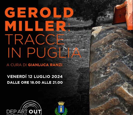 Gerold Miller – TRACCE, IN PUGLIA