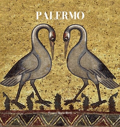 Copertina del volume Palermo. Courtesy Franco Maria Ricci Editore