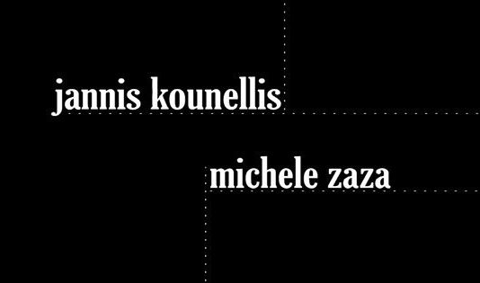 Jannis Kounellis / Michele Zaza