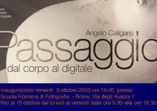 Angelo Caligaris – Passaggio: dal corpo al digitale