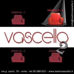 Inaugurazione Vascello 2 – Destini incrociati