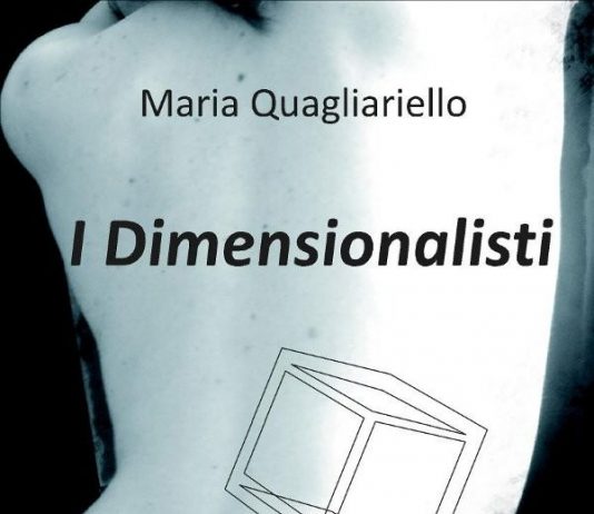 Maria Quagliariello – I Dimensionalisti