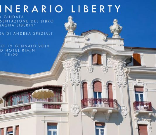 ITINERARIO LIBERTY IN ITALIA: visita guidata la Grand Hotel Rimini