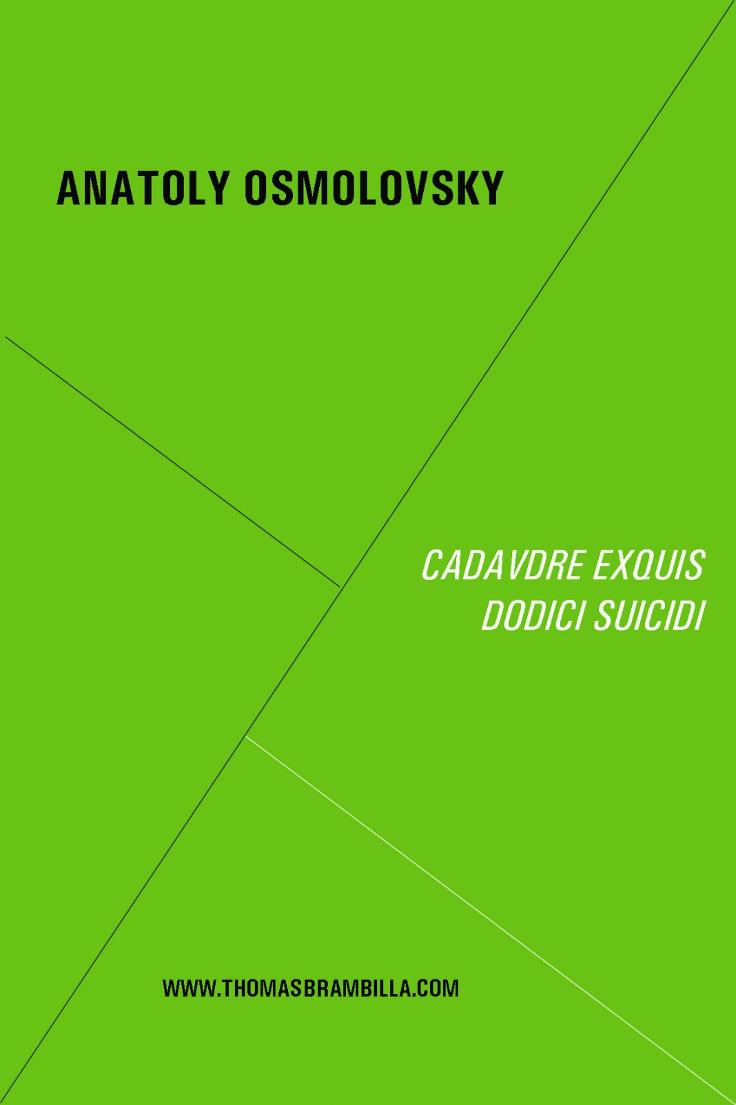 Anatoly Osmolovsky – Cadavre Exquis. Dodici Suicidihttps://www.exibart.com/repository/media/eventi/2013/09/anatoly-osmolovsky-8211-cadavre-exquis.-dodici-suicidi-1068x1602.jpg