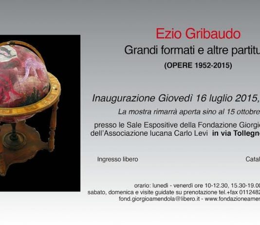 Ezio Gribaudo – Grandi formati e altre partiture (Opere 1952-2015)