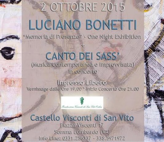 Luciano Bonetti – Memoria di Presenze & Canto dei Sass’ in Concerto