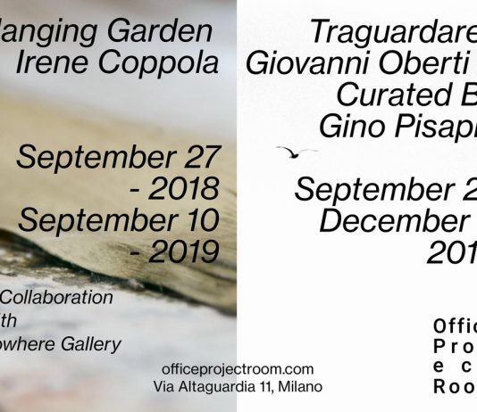 Irene Coppola – Traguardare / Giovanni Oberti – Hanging Garden