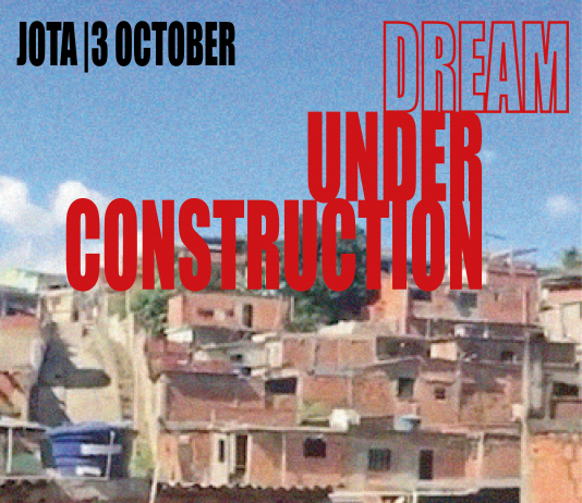 Dream under construction