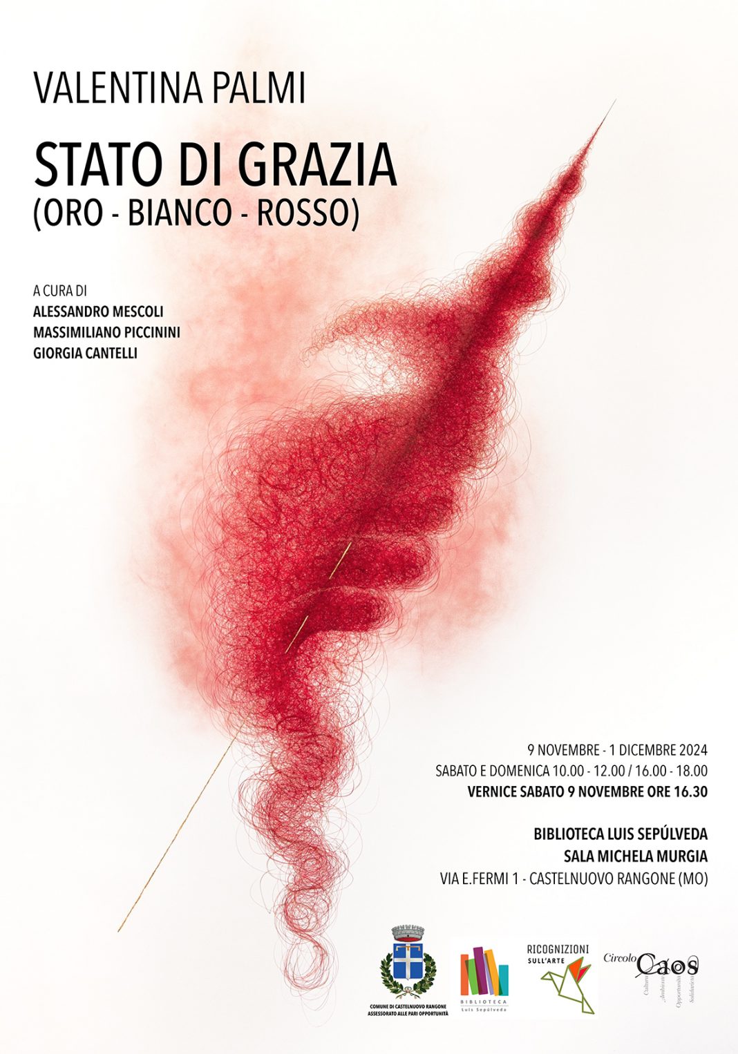 Valentina Palmi – Stato di grazia (oro – bianco – rosso)https://www.exibart.com/repository/media/formidable/11/img/0c2/LOCANDINA-VILLA-FERRARI-CORRETTISSIMA-jpg-1068x1526.jpg