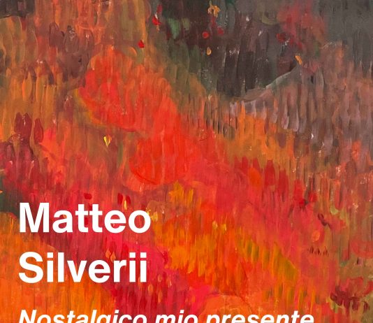 Matteo Silverii – Nostalgico mio presente