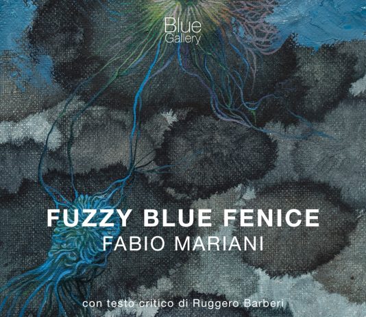 Fabio Mariani – FUZZY BLUE FENICE