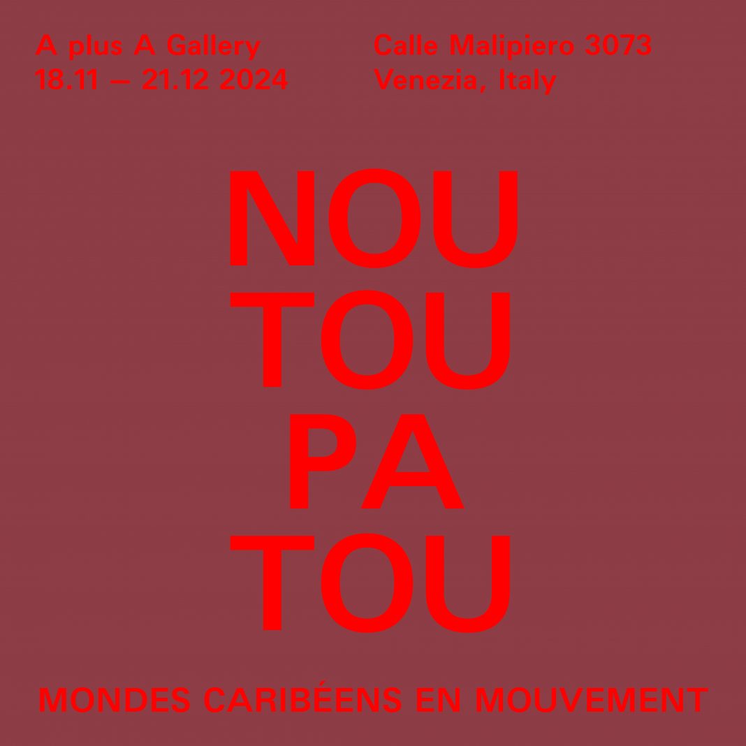 Noutoupatou, Mondes caribéens en mouvementhttps://www.exibart.com/repository/media/formidable/11/img/14f/noutoupatou_invito-1068x1068.jpg