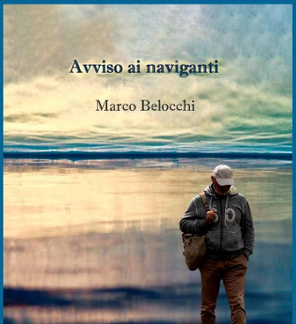 Marco Belocchi – Avviso ai Naviganti