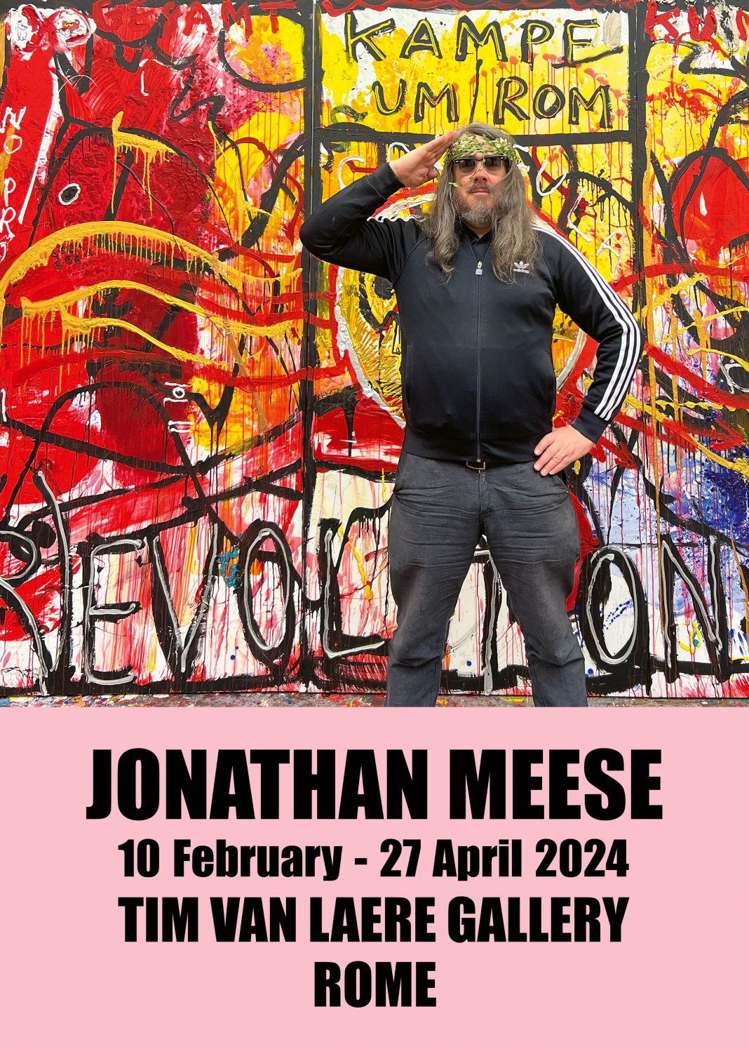 Jonathan Meese – A.R.T. IS TOTAL “FAMILY-BUSINESS”! AGRIPPINA=ARTMOTHERZ, NERO=ARTSOLDIER (CÄSAREN-ROULETTE, NO PROBLEM, YEAH)https://www.exibart.com/repository/media/formidable/11/img/1df/JM_POSTER_ROME_CMYK_Coated_Studiovisit-1068x1495.jpg