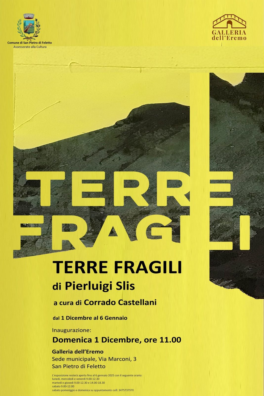 Pierluigi Slis – Terre fragilihttps://www.exibart.com/repository/media/formidable/11/img/1ed/Slis-VERT-10-R--1068x1602.jpg