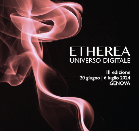 Etherea. Universo Digitale | III edizione