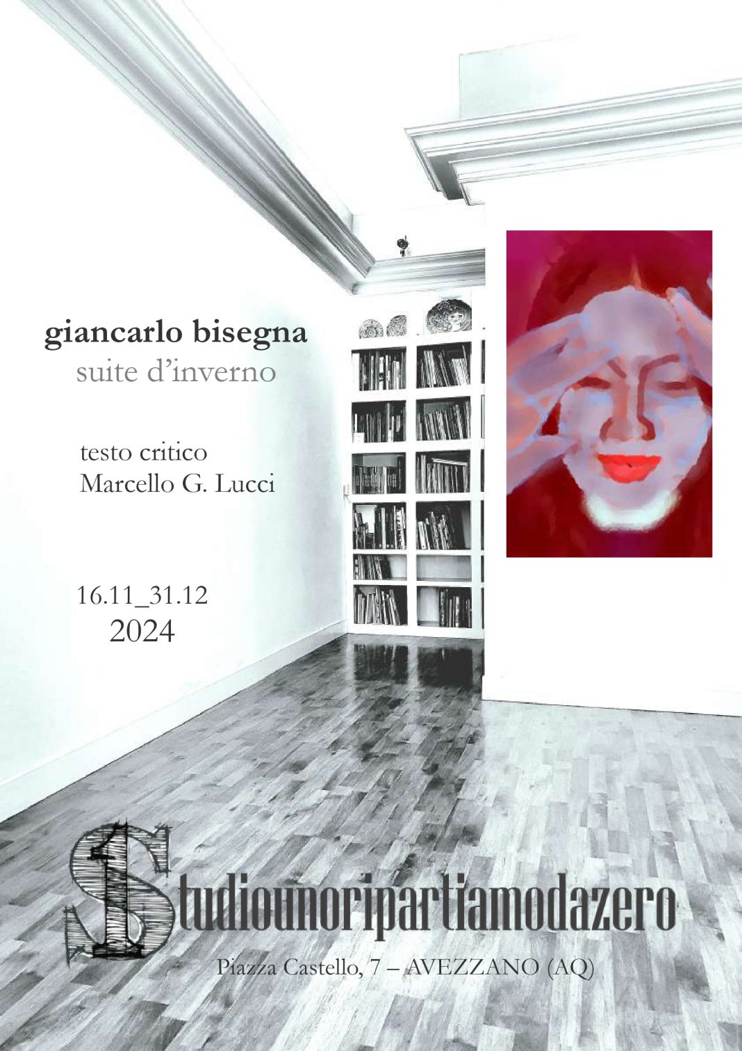 Giancarlo M. Bisegna – Suite d’Inverno – 2024https://www.exibart.com/repository/media/formidable/11/img/296/Locandina_pdf-compressed-1-page-00001-1068x1511.jpg