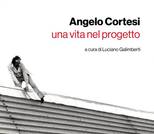 Angelo Cortesi – Una vita nel progetto