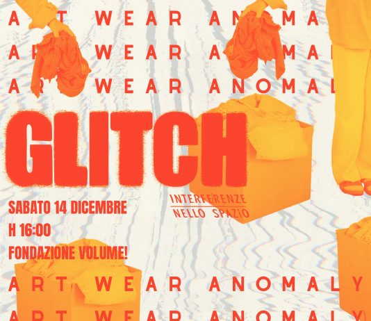 GLITCH – Interferenze nello spazio (Art Wear Anomaly)