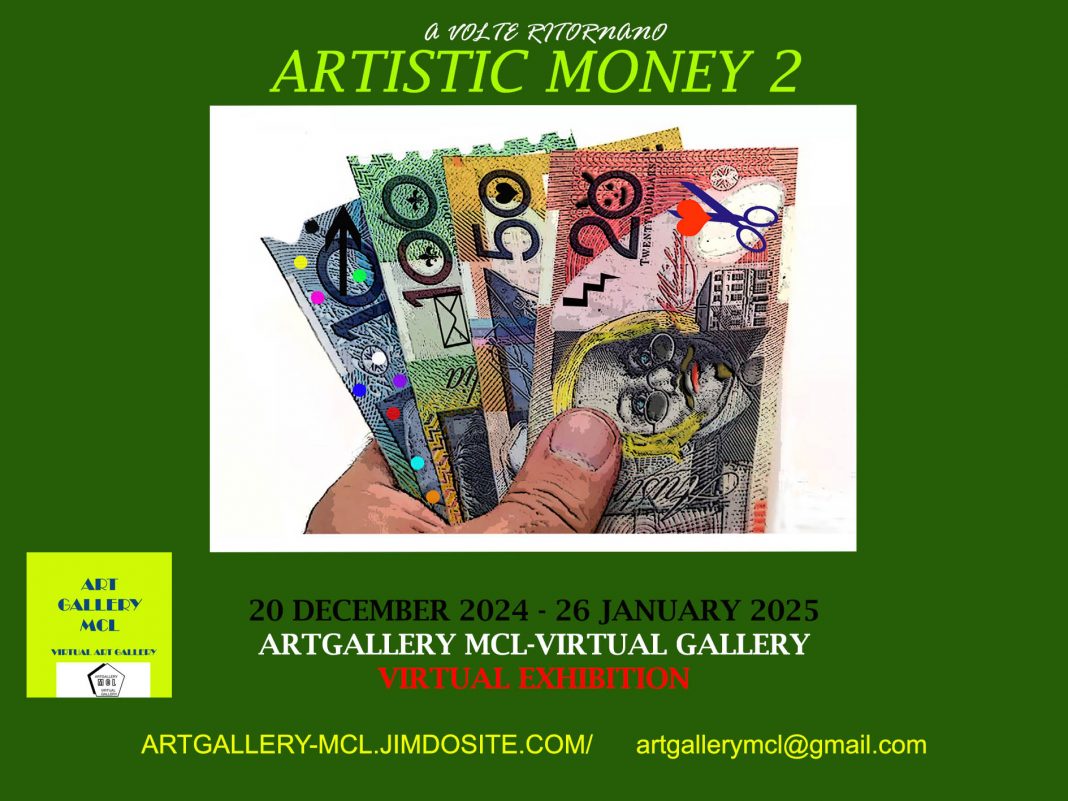 ARTISTIC MONEY 2-A-VOLTE RITORNANOhttps://www.exibart.com/repository/media/formidable/11/img/37a/flyer-Artistic-money-2-avanti-a-volte-ritornano-1068x801.jpg