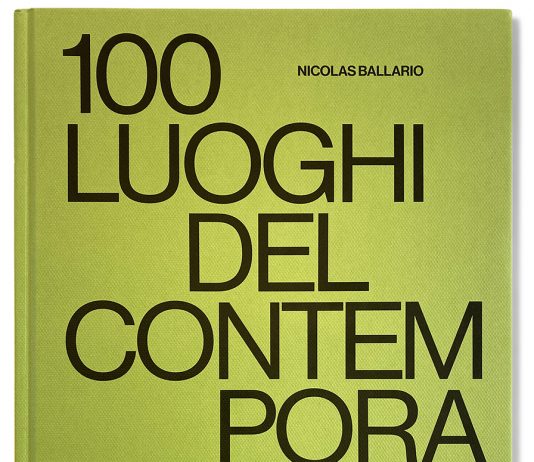 100 LUOGHI DEL CONTEMPORANEO IN ITALIA