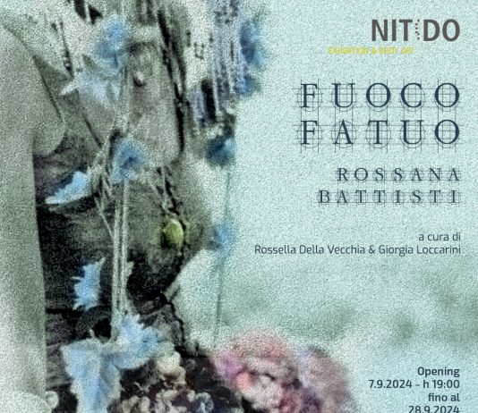 Rossana Battisti – FUOCO FATUO