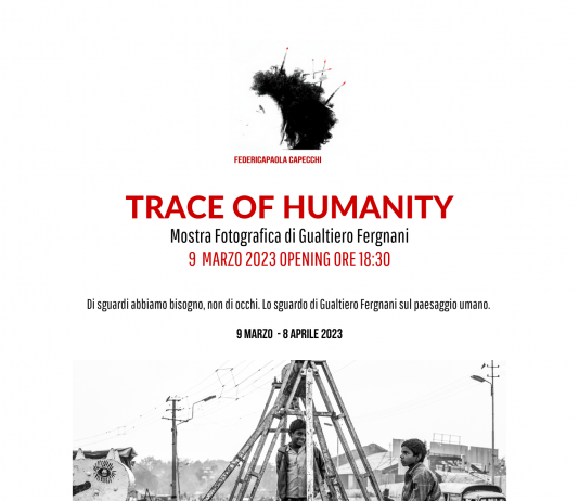 Gualtiero Fregnani – Trace of Humanity