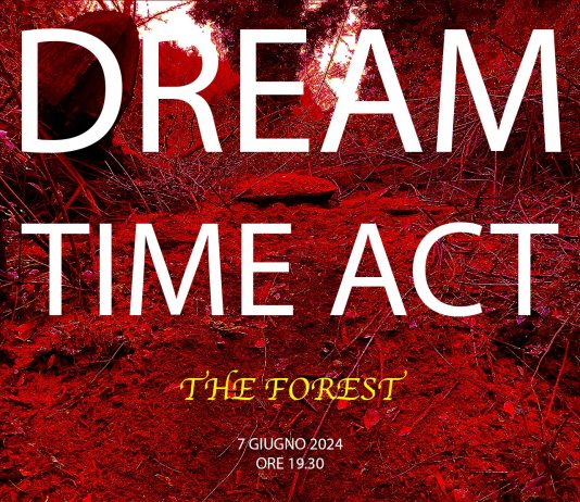 DREAM TIME ACT: THE FOREST