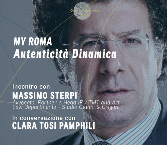 MY ROMA – Autenticità dinamica. Incontro con Massimo Sterpi